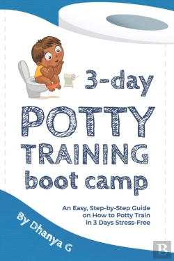 Bertrand.pt - 3 Day Potty Training Boot Camp