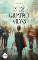3 de Quatro Vidas