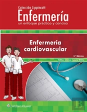 (3 Ed.) Enfermeria Cardiovascular. Coleccion Lippincott: Enfermer