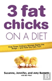 3 Fat Chicks On A Diet