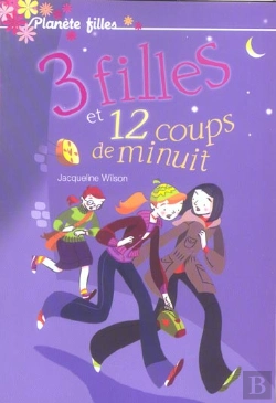 Bertrand.pt - 3 Filles Et 12 Coups De Minuit