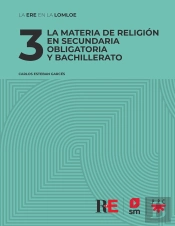 3 La Materia De Religion En Secundaria Obligatoria Y Bachill