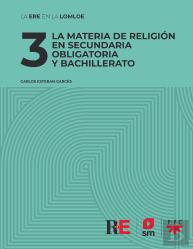 3 La Materia De Religion En Secundaria Obligatoria Y Bachill