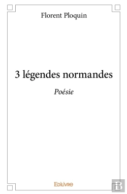 Bertrand.pt - 3 Légendes Normandes