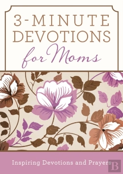 Bertrand.pt - 3-Minute Devotions For Moms