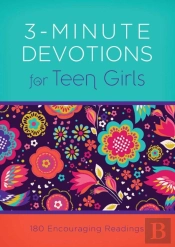 3-Minute Devotions For Teen Girls