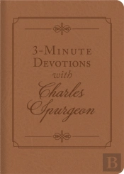 3-Minute Devotions With Charles Spurgeon
