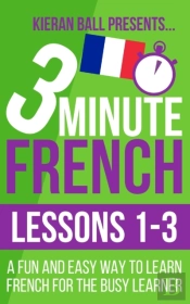 3 Minute French