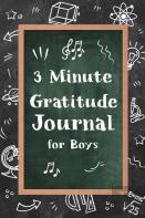 3 Minute Gratitude Journal For Boys