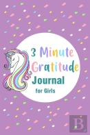 3 Minute Gratitude Journal For Girls