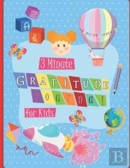 3 Minute Gratitude Journal For Kids
