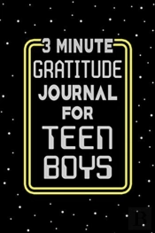 3 Minute Gratitude Journal For Teen Boys