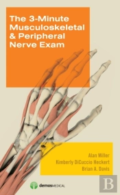 3-Minute Musculoskeletal And Peripheral Nerve Exam