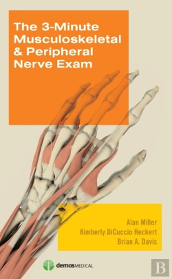 Bertrand.pt - 3-Minute Musculoskeletal And Peripheral Nerve Exam