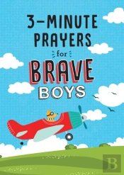 3-Minute Prayers For Brave Boys