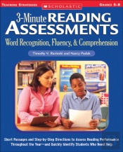 3-Minute Reading Assessments: Word Recognition, Fluency, And Comprehension: Grades 5-8