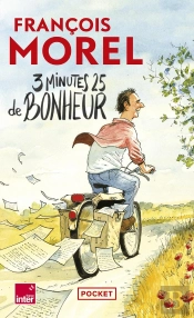 3 Minutes 25 De Bonheur : Chroniques 2021-2023