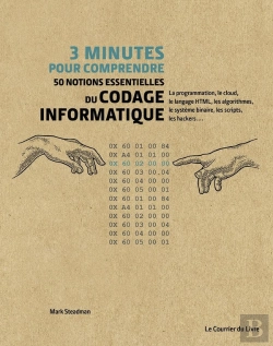 Bertrand.pt - 3 Minutes Pour Comprendre 50 Notions Essentielles Du Codage Informatique