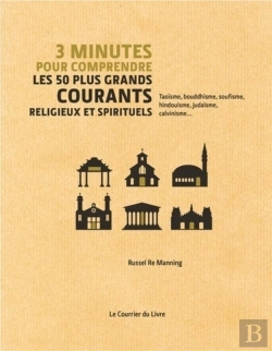 Bertrand.pt - 3 Minutes Pour Comprendre Les 50 Plus Grands Courants Religieux Et Spirituels