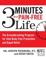 3 Minutes To A Pain-Free Life