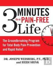 3 Minutes To A Pain-Free Life