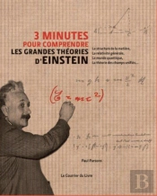 3 Mn Pour Comprendre Les Grandes Theories D'Einstein