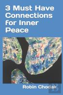 3 Must Have Connections For Inner Peace
