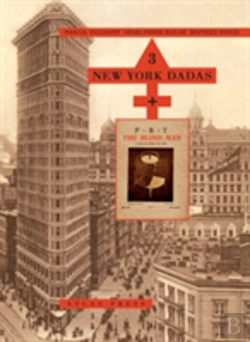 Bertrand.pt - 3 New York Dadas And The Blind Man