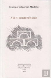 3 O 4 Conferencias