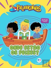 3 Palavrinhas - Onde Estão Os Peixes?