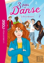 3 Pas De Danse T.8 ; L'Élève Professeure
