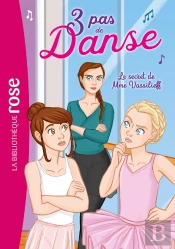 3 Pas De Danse Tome 7 : Le Secret De Mme Vassilieff
