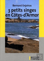 3 Petits Singes En Côtes-D'Armor