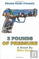 3 Pounds Of Pressure