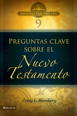 Bertrand.pt - 3 Preguntas Clave Sobre El Nuevo Testamento