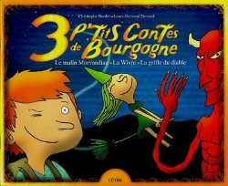 Bertrand.pt - 3 P'Tits Contes De Bourgogne