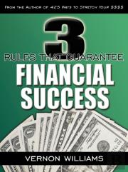 3 Rules That Guarantee Financial Success