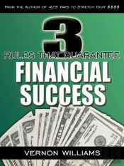 3 Rules That Guarantee Financial Success