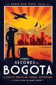 3 Seconds In Bogota