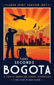 3 Seconds In Bogota