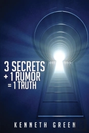 3 Secrets + 1 Rumor   1 Truth