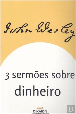 Bertrand.pt - 3 Sermões sobre o Dinheiro