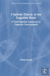 3-System Theory Of The Cognitive Brain