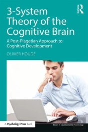 3-System Theory Of The Cognitive Brain