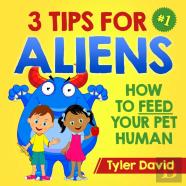 3 Tips For Aliens