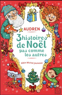Bertrand.pt - 3 Trois Histoires De Noel Pas Comme Les Autres
