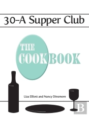 30-A Supper Club The Cookbook