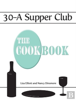 Bertrand.pt - 30-A Supper Club The Cookbook