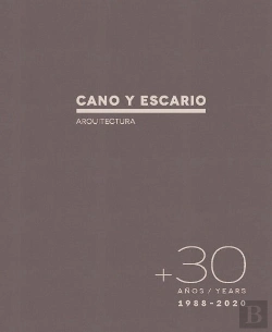 Bertrand.pt - 30 Años Cano Y Escario Arquitectura