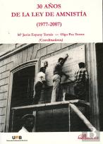 30 Años De La Ley De Amnistía (1977-2007)